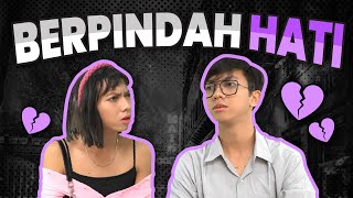 DRAMA BERPINDAH HATI❤️ [upl. by Grussing]