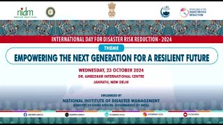 International Day for Disaster Risk Reduction 2024  Highlights  NIDM [upl. by Isiahi]