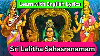 Learn Lalitha Sahasranamam with English Lyrics FULL [upl. by Matias]