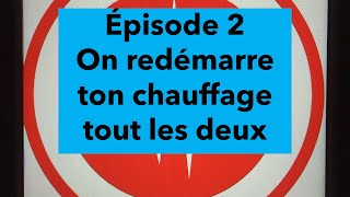 Comment redémarrer son chauffage sans surprise [upl. by Akcirehs]