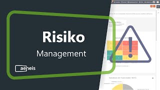 Risikomanagement in der BPM amp GRCSoftware Aeneis [upl. by Lladnik279]