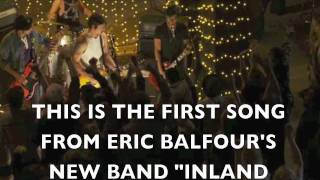 Eric Balfours new band INLAND EMPIRE [upl. by Jean]