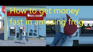 How to get money fast in amazing frog [upl. by Jareb]