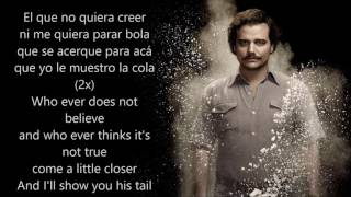 NARCOS  La Pelea Con el Diablo With Spanish and English lyrics [upl. by Fermin]