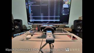 Klipsch promedia 21 THX Vocal music demo [upl. by Petuu]