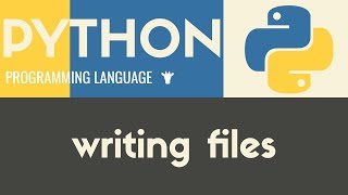 Writing to Files  Python  Tutorial 29 [upl. by Theodor]