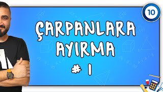 Çarpanlara Ayırma 1  10SINIF MATEMATİK  Rehber Matematik [upl. by Sedicla]