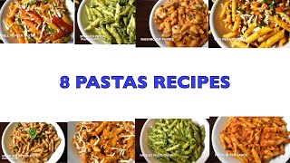 8 PASTA RECIPESPASTA RECIPES [upl. by Eirahcaz]