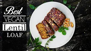 Best Vegan Lentil Loaf  Thanksgiving vegan loaf [upl. by Asylem]