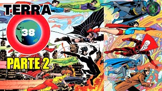 Parte 2 de 3  Terra 38  Superman e Batman Gerações  Elseworlds [upl. by Gothard]