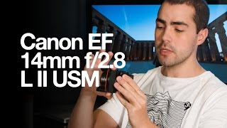 Canon EF 14mm f28L II USM [upl. by Drannel]