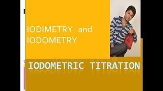 iodimetry and iodometry iodimetric and iodometric titration for jee mains and advance  neet [upl. by Lyrak]