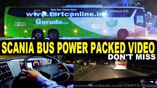 SCANIA BUS CABIN RIDE SUPER JOURNEY TSRTC GARUDA PLUS SPEED BENGALURU TO HYDERABAD SCANIA INDIA583 [upl. by Champ]