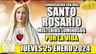 EL ROSARIO DE HOY 💖 JUEVES 25 ENERO 2024  MISTERIOS LUMINOSOS  VIRGEN DE FATIMA [upl. by Sirdna923]