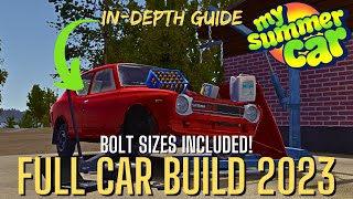 My Summer Car  FULL Car Build Guide 2023  FULL TUTORIAL [upl. by Pegasus]