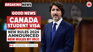 Canada Student Visa New Rules 2024 Announced by IRCC  Canada Immigration [upl. by Kapor]