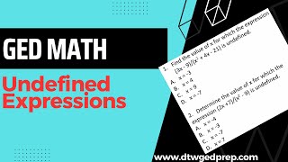 GED Math  Undefined Expressions [upl. by Noryt]