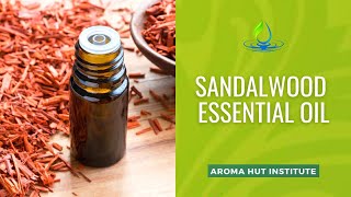 Sandalwood Essential Oil  Sandalwood Oil Benefits [upl. by Zetniuq183]