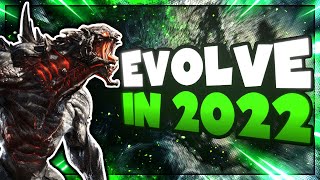 How to Play Evolve in 2022 Mini Guide  Gameplay  Evolve Stage 2 [upl. by Arnon]