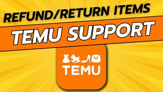 How To Refund or Return Items on TEMU  Full Guide [upl. by Nairad658]