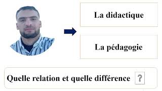 La didactique et la pédagogie et la relation entre elles [upl. by Ytsim]