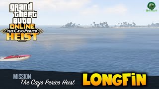 Longfin Setup amp Approach  Cay Perico Heist  GTA Online Help Guide [upl. by Ixel]