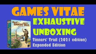 Tinners Trail Unboxing [upl. by Aenitsirhc]