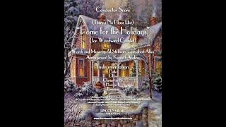 There’s No Place Like Home for the Holidays for Woodwind Quintet [upl. by Wallis19]