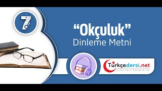 Okçuluk Dinleme Metni [upl. by Almira]