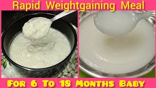 First Solid Food For 6 To 18 Months Baby  2 Weight Gaining Meal For Baby  Baby Food Recipe [upl. by Nnylyar437]