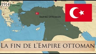 La fin de lEmpire ottoman [upl. by Ripp89]