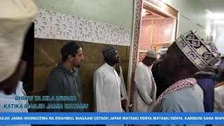 DHIKRI YA KILA MWAKA KATIKA MASJID JAMIA IKIONGOZWA NA SWAHIBUL MAQAAM USTADH JAFAR WATAMU KENYA [upl. by Hassett]