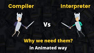 Compiler vs Interpreter In animated Way [upl. by Jacynth]