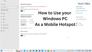 Use your Windows PC as a mobile hotspot  How to turn on mobile hotspot on windows 10 PCs [upl. by Doownel]