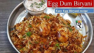 अंडा बिरयानी बनाने की आसान विधि  Egg Dum Biryani  Egg Biryani Restaurant style  Easy egg biryani [upl. by Aieki]