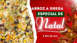 NATAL E FIM DE ANO ESTÁ CHEGANDO Então bora aprender fazer ARROZ A GREGA 🫶😋 [upl. by Lear]