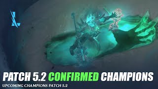 Confirmed Patch 52 Champions  Wild Rift [upl. by Sall]