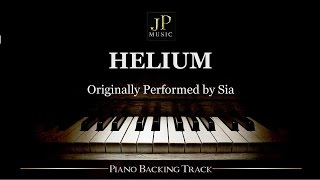 Helium by Sia Piano Accompaniment [upl. by Enened]