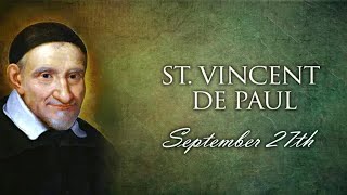 Following in the Footsteps of Saint Vincent de Paul A Life of Selfless Service [upl. by Mundt335]