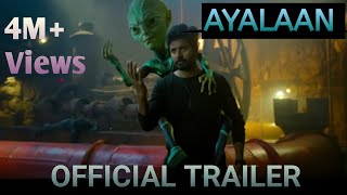 Ayalaan Official Trailer  South Indian Movie  Ayalaan Teaser  12 Jan 2024 Release Cinema [upl. by Russel356]