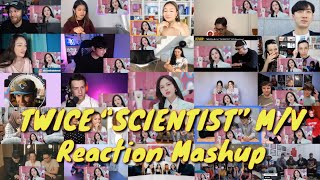 TWICE “SCIENTIST” MV  Reaction Mashup [upl. by Keynes]