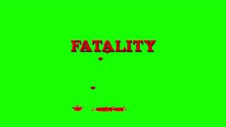 Green Screen Fatality [upl. by Zsuedat]