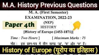 History of Europe Previous Question paper  History MA 1st semester Paper 4th previous year paper [upl. by Reade]