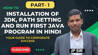 Installation of JDK Path Setting and run first java program in hindi jpsir codesmentors java [upl. by Cul]