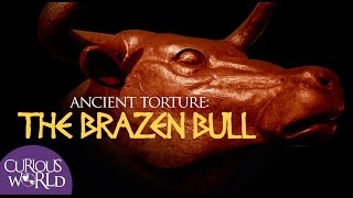 Ancient Torture The Brazen Bull [upl. by Haletky952]