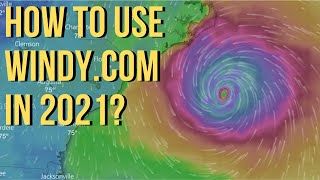 How To Use Windycom In 2021  The Ultimate Guide [upl. by Greenleaf898]