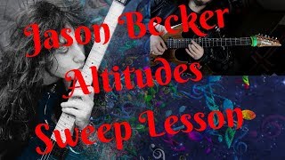 Jason Becker  quotAltitudesquot Sweep Lesson [upl. by Grissom]