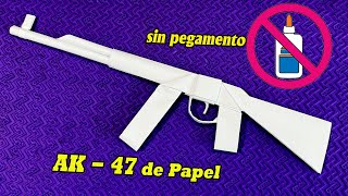 Origami Armas Ak47  Cómo Hacer Pistola De Papel Sin Pegamento [upl. by Liliane]