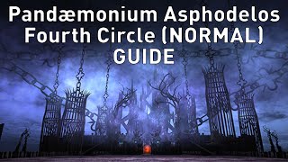 FFXIV  Normal Pandæmonium Asphodelos Fourth Circle GUIDE [upl. by Elocim]