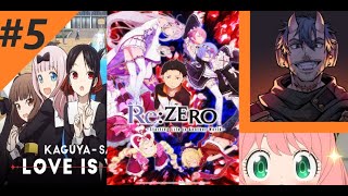 Jueves aleatorios de beelce 5  Kagya sama Re Zero y Spy x family [upl. by Jone933]